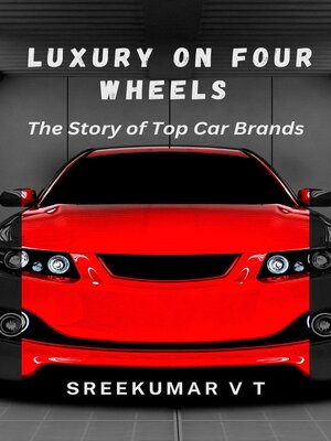 cover image of Luxury on Four Wheels